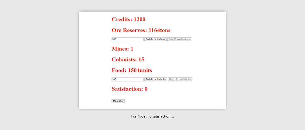 I cant get no satisfaction...